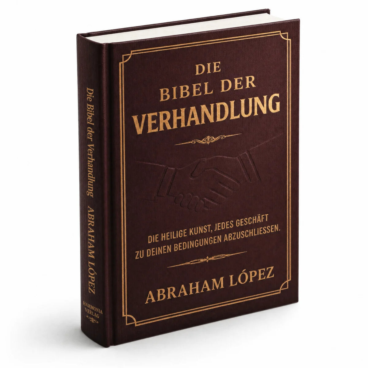 Die Bibel der Verhandlung
