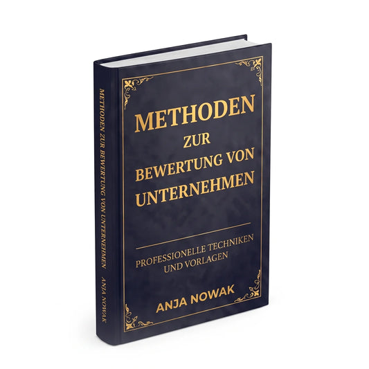 Methoden zur Bewertung von Unternehmen